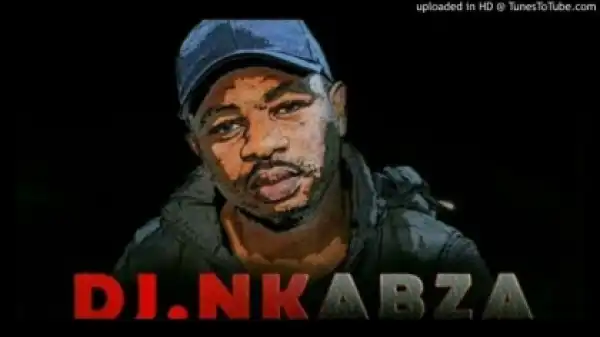 DJ Nkabza - Tribal Sensations